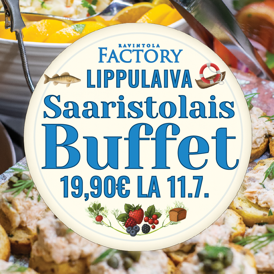 Factory Lippulaivan Saaristolaisbuffet 19,90€ Ravintola Factory